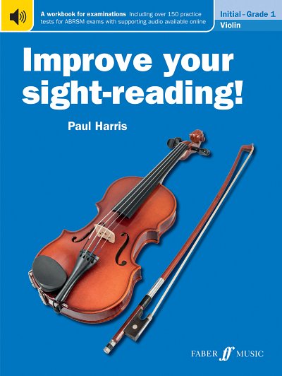 P. Harris: Improve Your Sight-Reading Violin: Grade 1 Extra Stage