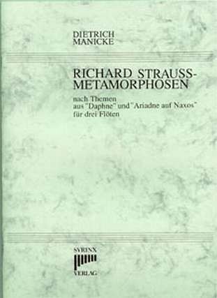 D. Manicke: Richard Strauss-Metamorphosen, 3Fl (Pa+St)