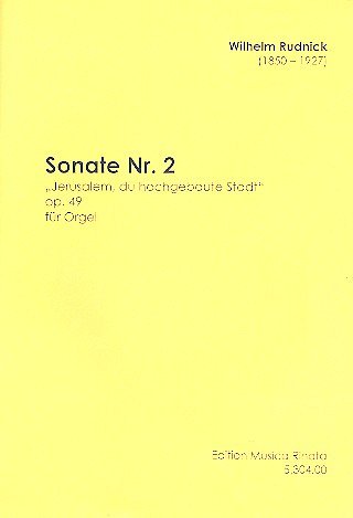 W. Rudnick: Sonate Nr.2 op.49