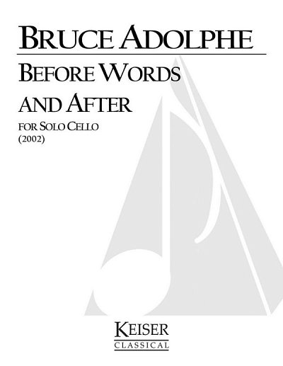 B. Adolphe: Before Words and After