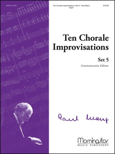 P. Manz: Ten Chorale Improvisations, Set 5, Org