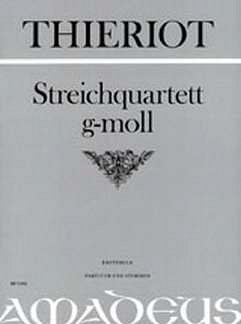 F.H. Thieriot: Quartett G-Moll