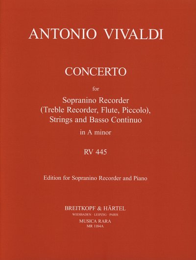 A. Vivaldi: Concerto in a RV 445 fuer Sopranino, Str, (KA+St