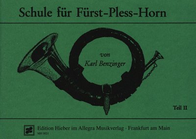 Benzinger Karl: Schule Fuer Fuerst Pless Horn 2