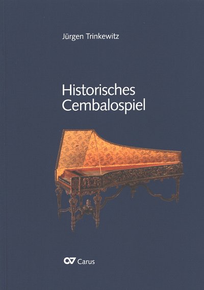 J. Trinkewitz: Historisches Cembalospiel, Cemb (BuN)