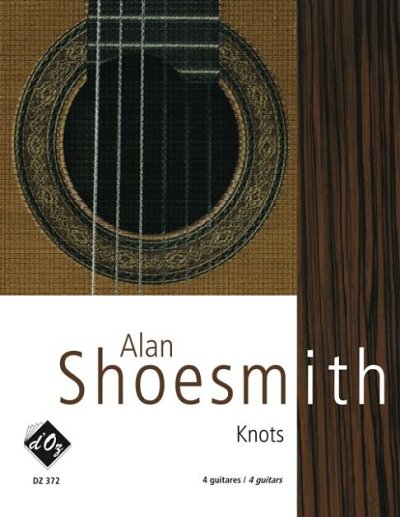 A. Shoesmith: Knots, 4Git (Pa+St)