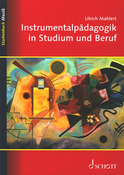 U. Mahlert - Instrumentalpädagogik in Studium und Beruf