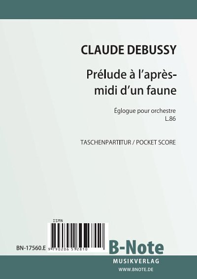 Debussy, Claude Achille: Prélude à l’après-midi d’un faune für Orchester L.86 (Taschenpartitur)