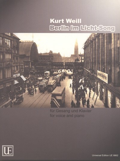 K. Weill: Berlin im Licht-Song 