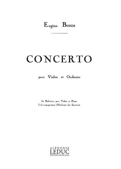 E. Bozza: Concerto -Violon Et Orchestre, VlKlav (Bu)