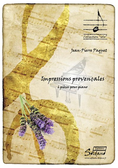 J. Paquet: Impressions Provençales 6 Pieces