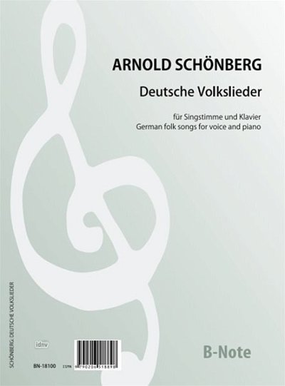 A. Schönberg: Vier deutsche Volkslieder