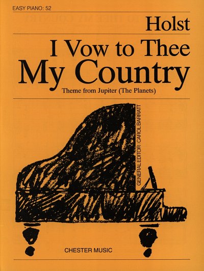G. Holst: I Vow To Thee My Country (Easy Piano No.52), Klav