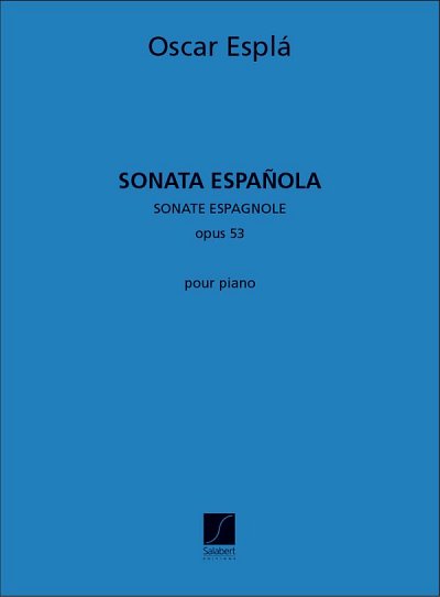 Sonata Espanola Op.33 Piano , Klav (Part.)