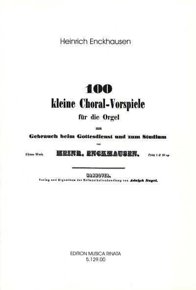 Enckhausen Heinrich: 100 Kleine Choralvorspiele