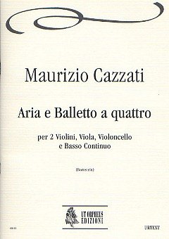 M. Cazzati: Aria e Balletto a quattro, 2VlVaVcBc (Pa+St)