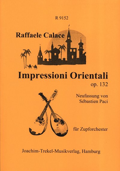 Calace Raffaele: Impressioni Orientali Op 132