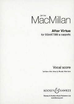 J. MacMillan: After Virtue, GCh8 (Part.)