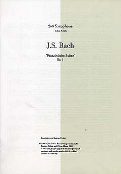 J.S. Bach: Franzoesische Suite 1 Bwv 812