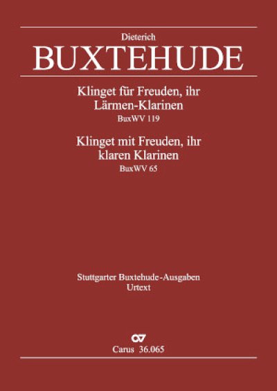 D. Buxtehude: Klinget für Freuden, ihr L, 3Ges2TrStrBc (Org)