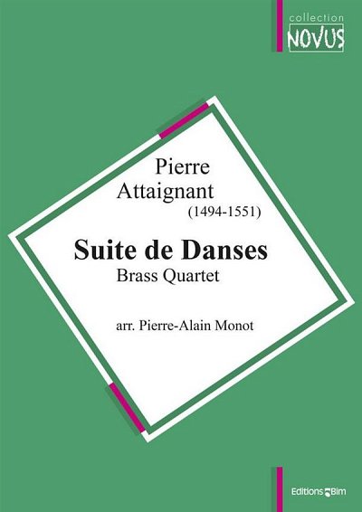 P. Attaingnant: Suite de Danses, 4Blech (Pa+St)
