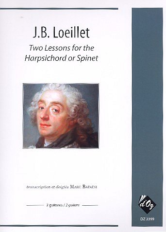 J.-B. Loeillet: Two Lessons for the Harpsichord, 2Git (Sppa)