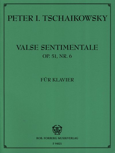 P.I. Tschaikowsky: Valse Sentimentale Op 51/6, Klav