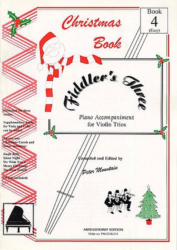 Fiddler's Three Christmas Piano Accompaniment Bk4, Klav
