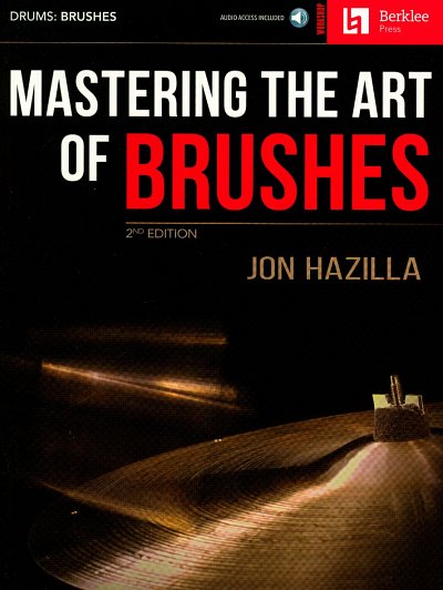 J. Hazilla: Mastering the Art of Brushes -, Drst (+OnlAudio)