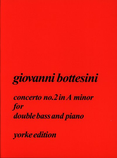 G. Bottesini: Concerto 2 A-Moll