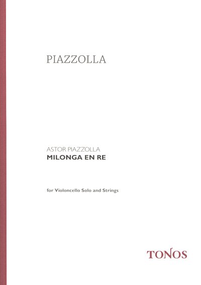 A. Piazzolla: Milonga En Re