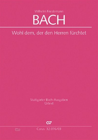W.F. Bach: Wohl Dem Der Den Herren Fuerchtet