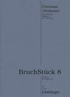 Ofenbauer Christian: Bruchstueck 8 (Version A)