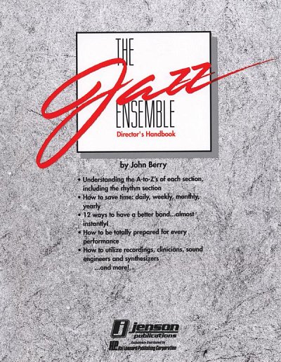 The Jazz Ensemble Director's Handbook, Jazzens