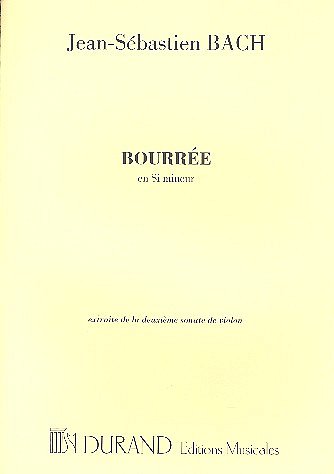 J.S. Bach: Bourree, En Si Mineur, Pour Piano, Extrait , Klav