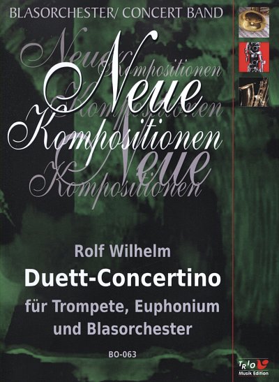 Wilhelm Rolf: Duett Concertino - Trp Euph Ensemble
