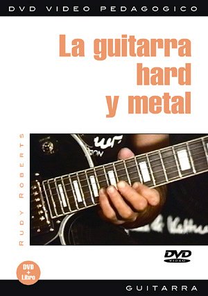 R. Roberts: La guitarra hard y metal, E-Git (DVD)