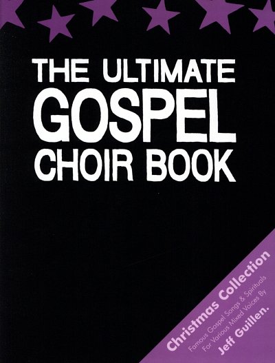 J. Guillen: The Ultimate Gospel Choir Book , GchKlav (Part.)