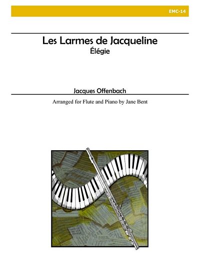 J. Offenbach: Les Larmes De Jacqueline - Elégie, FlKlav (Bu)