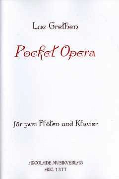 G. Luc: Pocket Opera, 2FlKlav