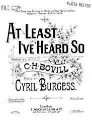 Cyril Burgess, C. H. Bovill: At Least - I've Heard So
