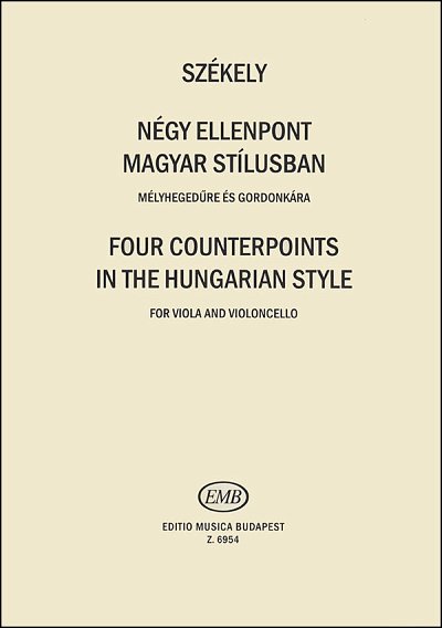 E. Székely: Four counterpoints in the hungarian, VaVc (Sppa)