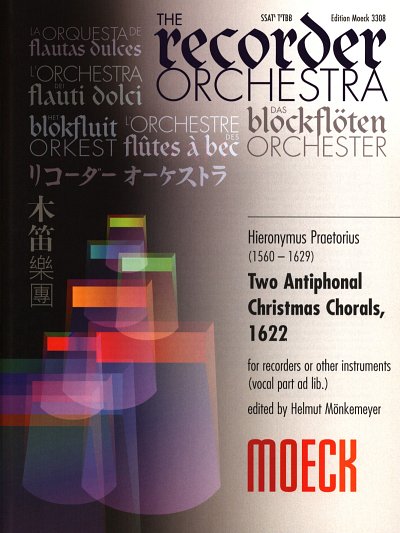 M. Praetorius: 2 Antiphonal Christmas Chorals The Recorder O