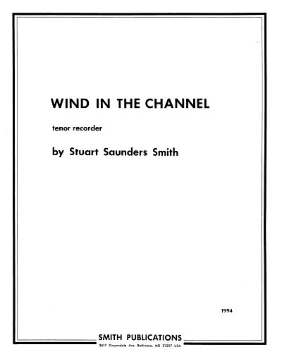 Smith Stuart Saunders: Wind In The Channel