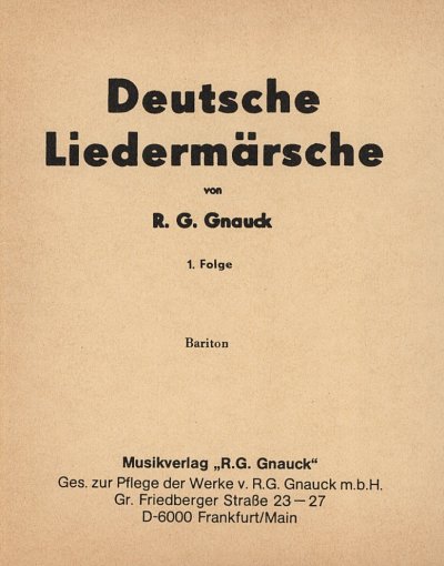 Gnauck R. G.: Deutsche Liedermaersche 1