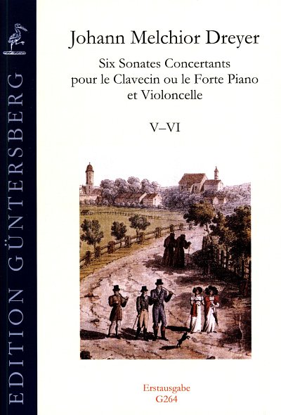 J. Dreyer: Six Sonates Concertants, Sonaten V-VI 