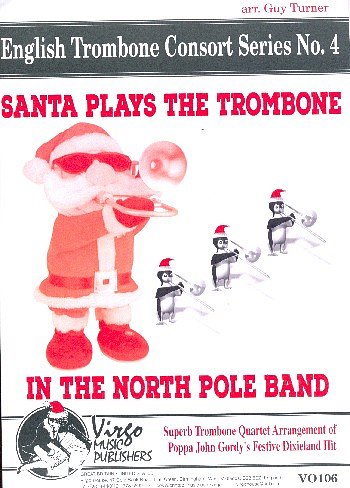 G. Turner: Santa plays the Trombone in the Nor, 4Pos (Pa+St)