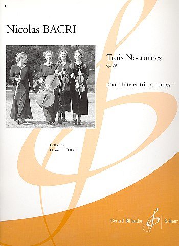 N. Bacri: Trois Nocturnes Opus 79