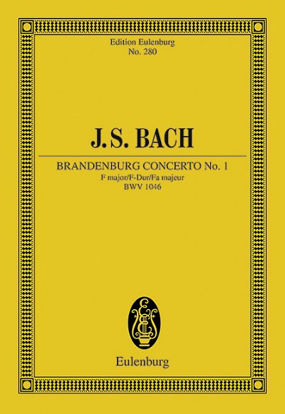 DL: J.S. Bach: Brandenburgisches Konzert Nr. 1 F-Dur (Stp)