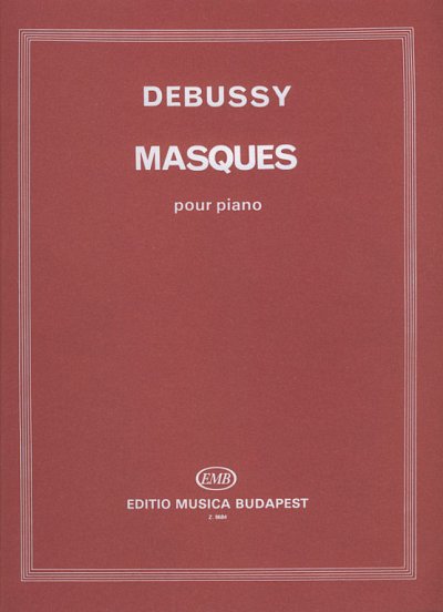 C. Debussy: Masques, Klav